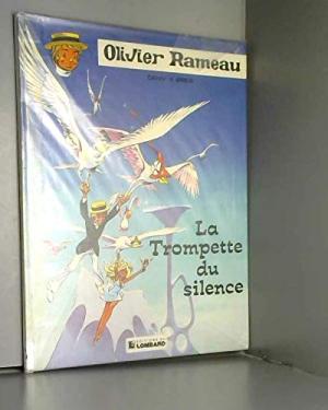  0 - Olivier Rameau: La trompette du silence