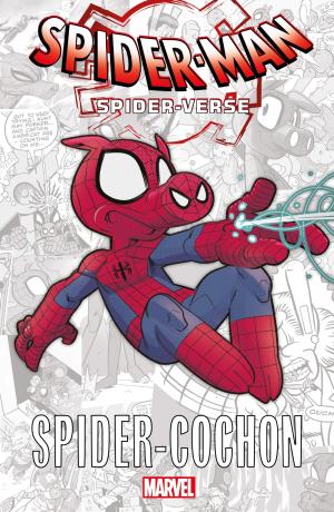 Spider-Man - Spider-Verse 6 - MARVEL-VERSE : SPIDER-COCHON