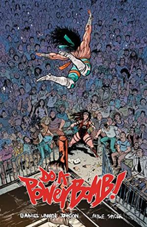 Do a powerBomb édition TPB softcover (souple)
