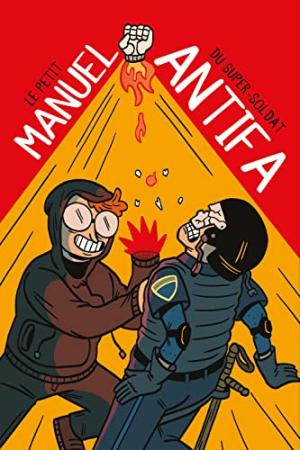 Le Manuel du Super-Soldat Antifa édition TPB softcover (souple)