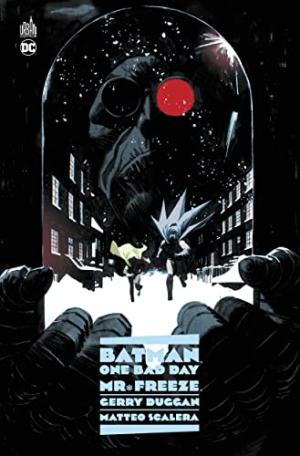 Batman – one bad day : Mr. freeze édition TPB Hardcover (cartonnée)