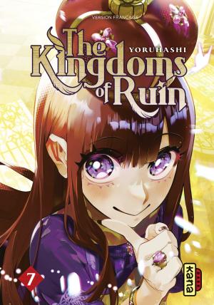 couverture, jaquette The Kingdoms of Ruin 7  (kana) Manga
