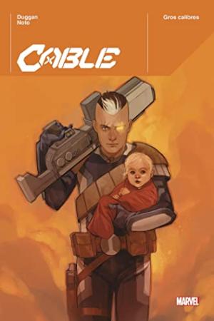 Cable 1 TPB Hardcover (cartonnée)-Marvel Deluxe -Issues V5