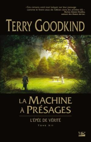 L'Épée de Vérité 12 - La Machine à présages