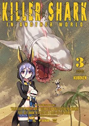 Killer Shark in Another World T.3