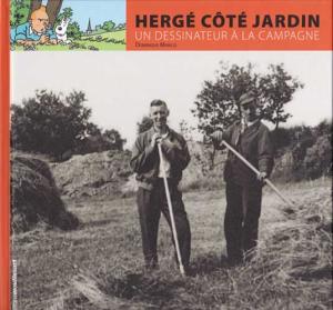 Hergé côté jardin - Un dessinateur à la campagne édition simple