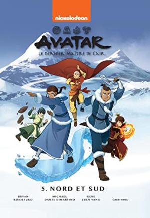 Avatar - The Last Airbender 5 - Nord et Sud