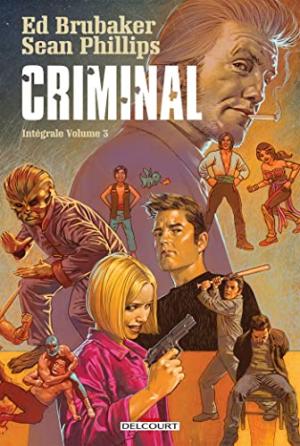 Criminal 3 TPB Hardcover (cartonnée) - Intégrale