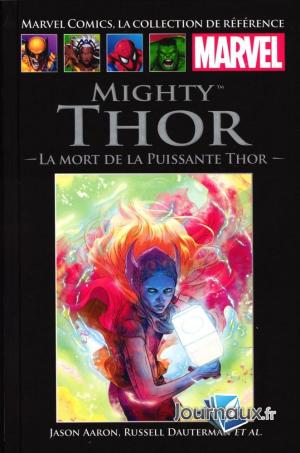 couverture, jaquette Marvel Comics, la Collection de Référence 202  - Mighty Thor - La mort de la Puissante ThorTPB hardcover (cartonnée) (Hachette) Comics
