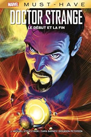 Docteur Strange - Le début et la fin  TPB Hardcover (cartonnée) - Must Have