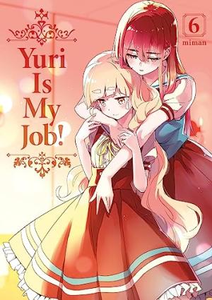 Yuri is My Job ! 6 Manga