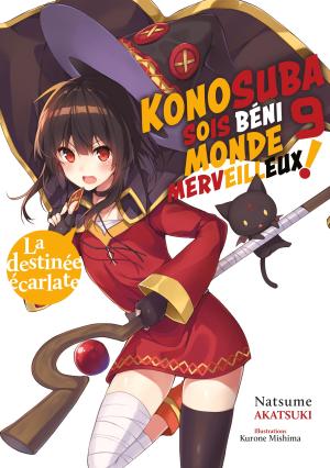 couverture, jaquette Konosuba : Sois béni monde merveilleux ! 9  (meian) Light novel