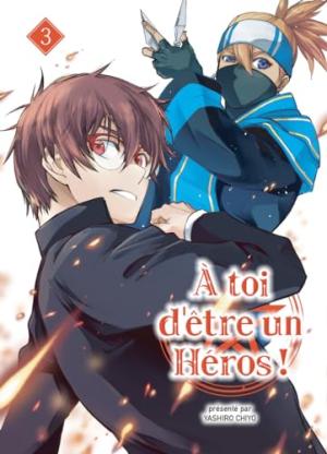couverture, jaquette À toi d'être un héros ! 3  (Komikku Editions) Manga