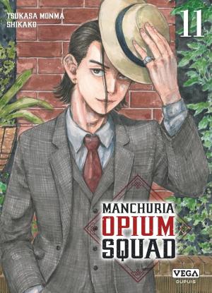 couverture, jaquette Manchuria Opium Squad 11  (vega-dupuis) Manga