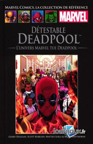 couverture, jaquette Marvel Comics, la Collection de Référence 201  - Détestable Deadpool – L'univers Marvel tue DeadpoolTPB hardcover (cartonnée) (Hachette) Comics