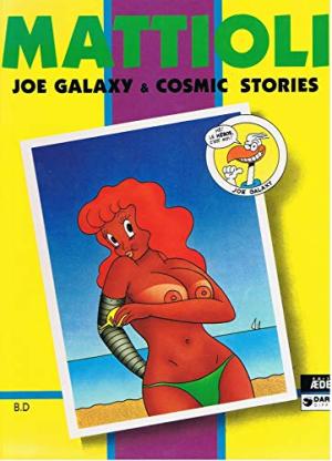 Joe Galaxy & Cosmic stories édition simple
