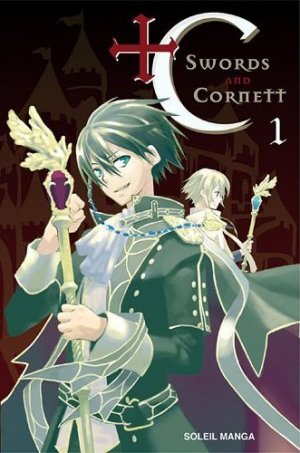 couverture, jaquette + C Sword and Cornett 1  (soleil manga) Manga