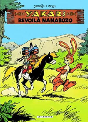 Yakari 34 - Revoilà Nanabozo