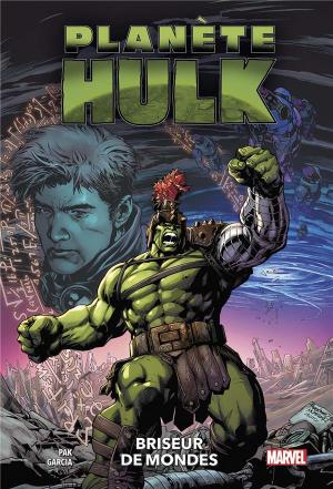 Planète Hulk - Briseur de mondes  TPB Hardcover (cartonnée) - 100% Marvel