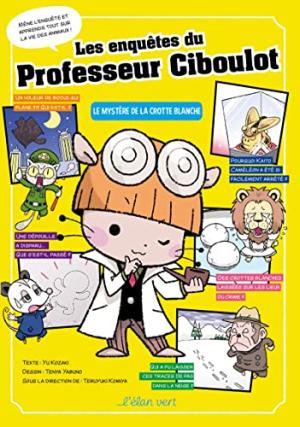 couverture, jaquette Les enquêtes du Professeur Ciboulot 1  - Le mystère de la crotte blanche (l'élan vert) Manga