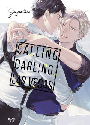 couverture, jaquette Calling Darling, Las Vegas   (IDP) Manga