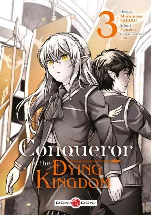Conqueror Of The Dying Kingdom #3