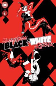 Harley Quinn - Black + White + Redder édition Issues