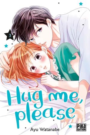 couverture, jaquette Hug me, please 3  (pika) Manga