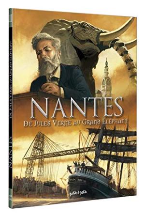 Nantes 3 - De Jules Verne au Grand Elephant