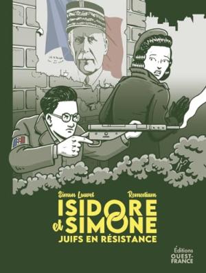 Isidore et Simone, juifs en Résistance édition simple