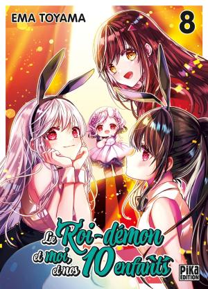 couverture, jaquette Le Roi-Démon et moi, et nos 10 enfants 8  (pika) Manga