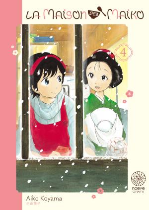 couverture, jaquette La Maison des Maiko 4  (noeve) Manga