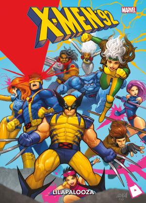 X-Men '92 2 - Lilapalooza