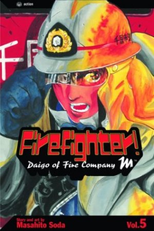 couverture, jaquette Daigo, Soldat du Feu 5 Américaine (Viz media) Manga