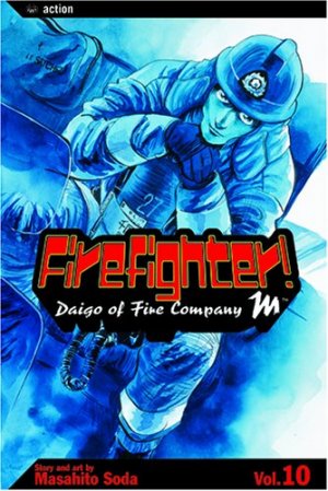 couverture, jaquette Daigo, Soldat du Feu 10 Américaine (Viz media) Manga