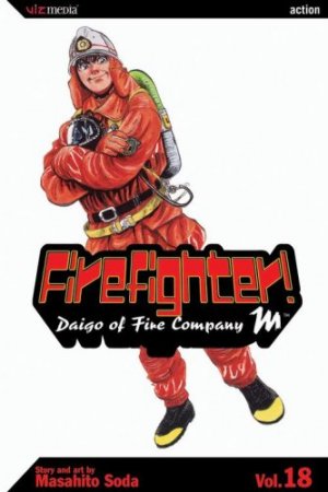 couverture, jaquette Daigo, Soldat du Feu 18 Américaine (Viz media) Manga