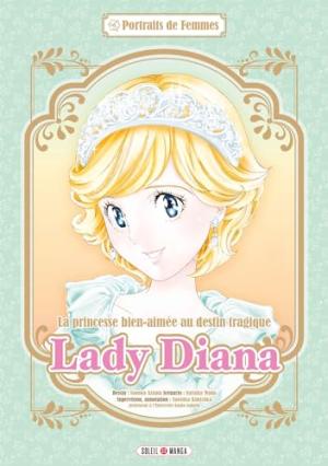 couverture, jaquette Portrait de Femme : Lady Diana   (soleil manga) Manga