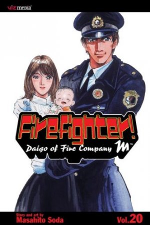 couverture, jaquette Daigo, Soldat du Feu 20 Américaine (Viz media) Manga