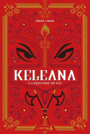 Keleana 3 - L'Héritière du Feu