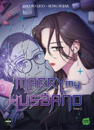 couverture, jaquette Marry my husband 2  (michel lafon) Webtoon