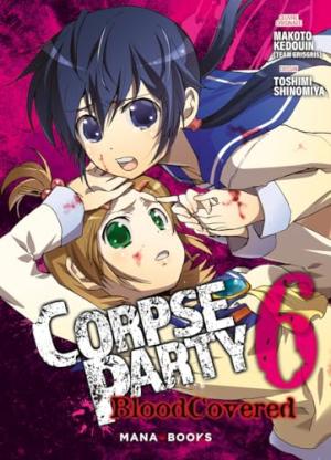 couverture, jaquette Corpse Party: Blood Covered 6  (Mana Books) Manga