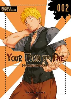 couverture, jaquette Your Turn to Die - Death Game By Majority 2  (Mana Books) Manga