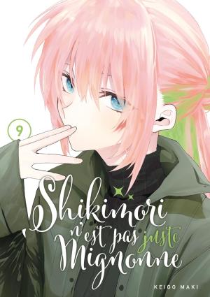 couverture, jaquette Shikimori n'est pas juste mignonne 9  (meian) Manga