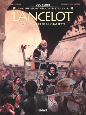 Lancelot (Sagesse des mythes) 1 - Le chevalier de la charrette