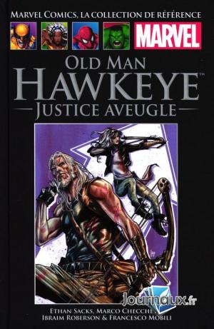 couverture, jaquette Marvel Comics, la Collection de Référence 209  - Old Man Hawkeye - Justice aveugleTPB hardcover (cartonnée) (Hachette) Comics