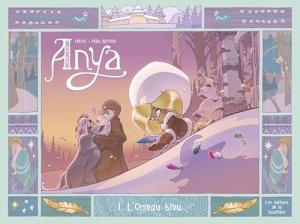 Anya (Crisse / Besson) T.1