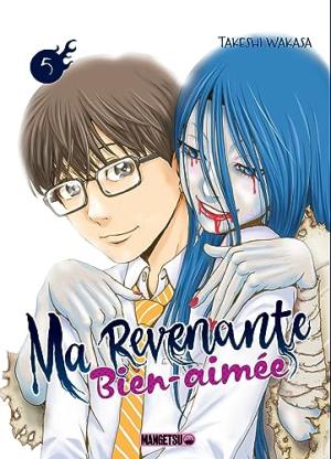 couverture, jaquette Ma revenante bien-aimée 5  (mangetsu) Manga