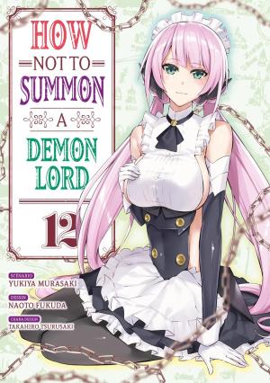 couverture, jaquette How NOT to Summon a Demon Lord 12  (meian) Manga