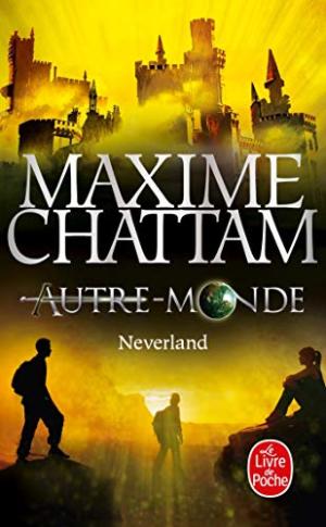 Autre-Monde 6 - Neverland