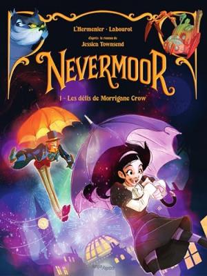 Nevermoor 1 - Les défis de Morrigane Crow